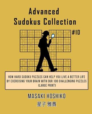 Book cover for Advanced Sudokus Collection #10