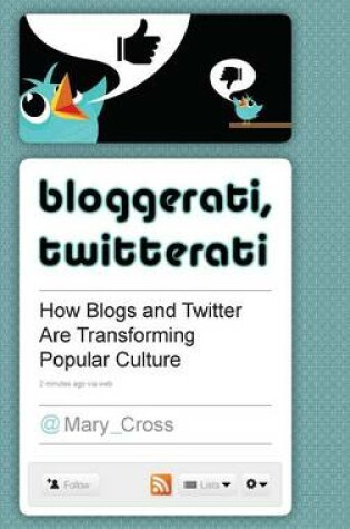 Cover of Bloggerati, Twitterati