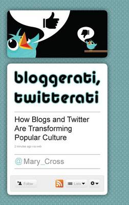 Book cover for Bloggerati, Twitterati