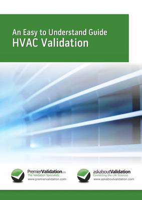 Book cover for An Easy to Understand Guide to HVAC Validation