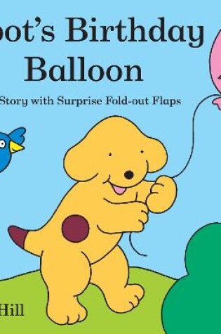 Cover of Spot's Birthday Balloon