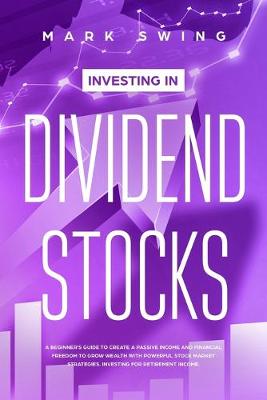 Book cover for Investing in Dividend Stocks