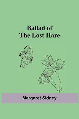 Book cover for Ballad of the Lost Hare