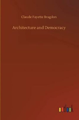 Cover of Architecture and Democracy