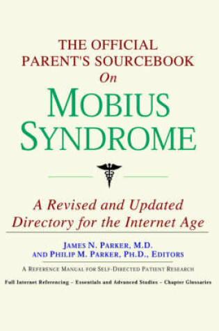 Cover of The Official Parent's Sourcebook on Mobius Syndrome