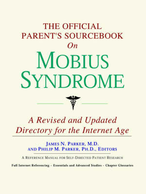 Book cover for The Official Parent's Sourcebook on Mobius Syndrome