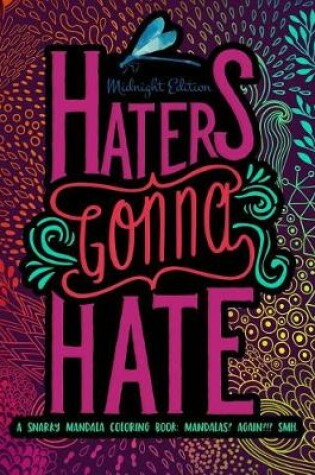 Cover of Haters Gonna Hate