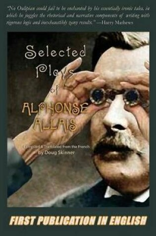 Cover of Selected Plays of Alphonse Allais