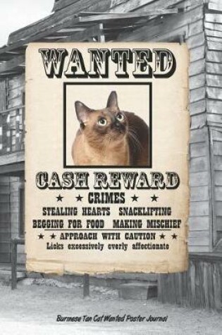 Cover of Burmese Tan Cat Wanted Poster Journal