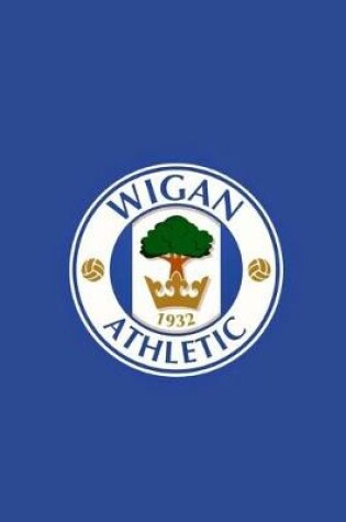 Cover of Wigan Athletic F.C.Diary