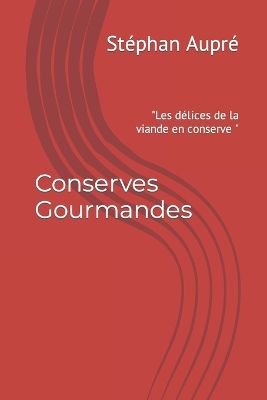 Cover of Conserves Gourmandes