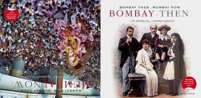 Book cover for Bombay Then and Mumbai Now