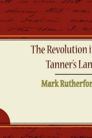 Cover of The Revolution in Tanner S Lane