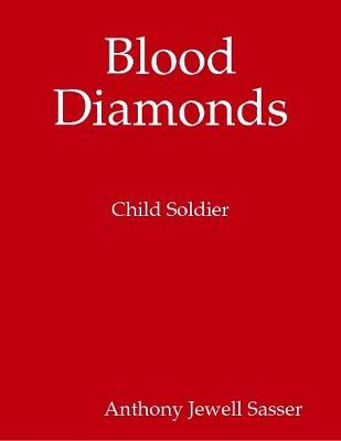 Book cover for Blood Diamonds Child Soldiers