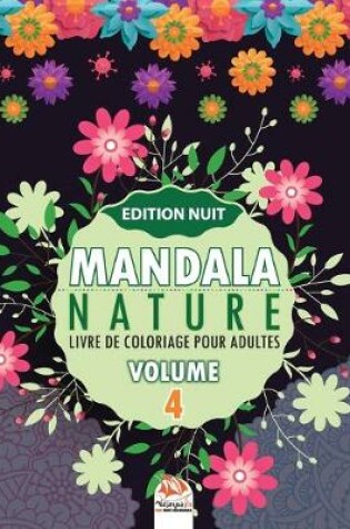 Cover of Mandala nature -Volume 4 - Edition nuit
