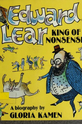 Cover of Edward Lear, King of Nonsense