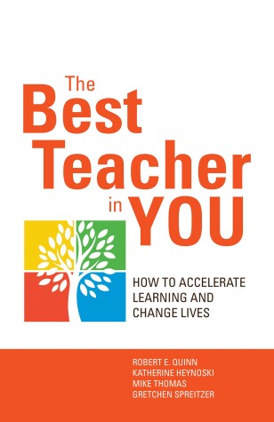 Book cover for The Best Teacher in You: Thrive on Tensions, Accelerate Learning, and Change Lives