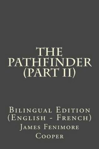 Cover of The Pathfinder (Part II)