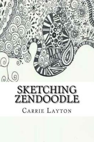 Cover of Sketching ZenDoodle