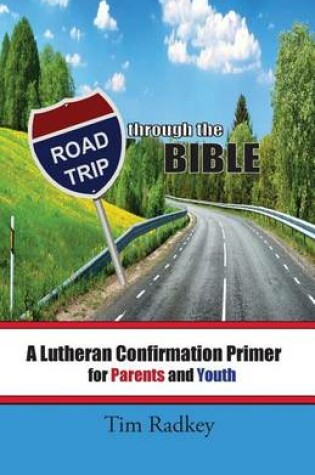 Cover of Road Trip through the Bible