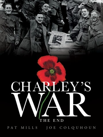 Book cover for Charley's War (Vol. 10) - The End