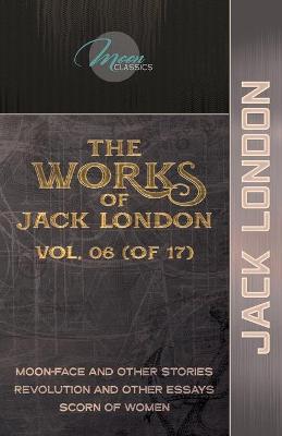 Book cover for The Works of Jack London, Vol. 06 (of 17)
