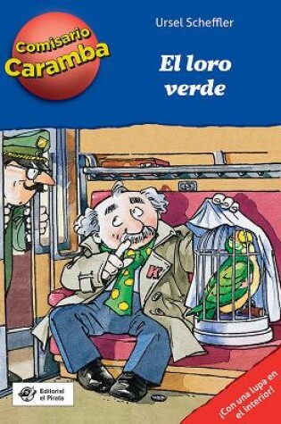 Cover of El loro verde