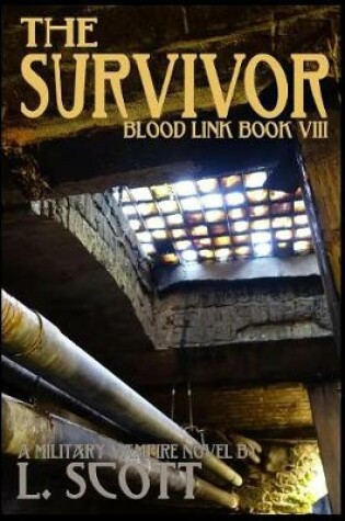 Cover of Blood Link VIII - The Survivor