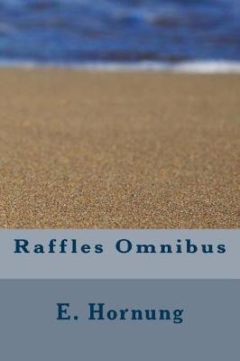 Book cover for Raffles Omnibus