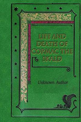 Cover of Life and Death of Cormac the Skald