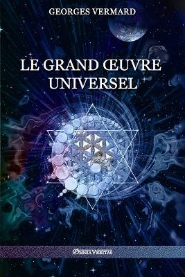 Book cover for Le Grand OEuvre Universel