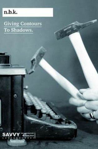 Cover of Giving Contours to Shadows