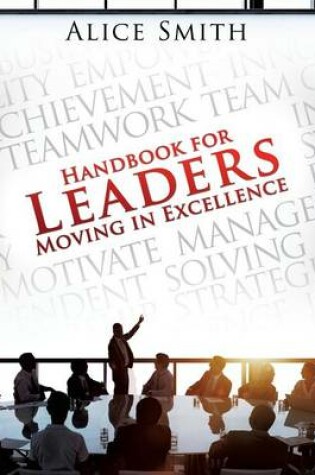 Cover of Handbook for Leaders Moving in Excellence