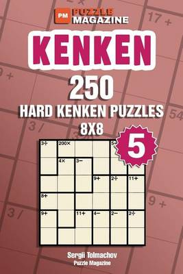 Book cover for Kenken - 250 Hard Puzzles 8x8 (Volume 5)