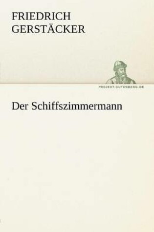 Cover of Der Schiffszimmermann