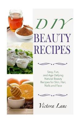 Book cover for DIY Beauty Recipes