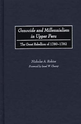 Book cover for Genocide and Millennialism in Upper Peru