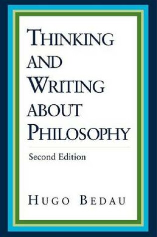 Cover of Thinking and Writing about Philosophy