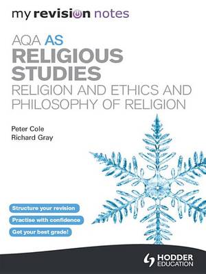 Cover of My Revision Notes: AQA AS Religious Studies: Religion and Ethics and  Philosophy of Religion