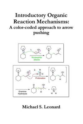 Book cover for Introductory Organic Reaction Mechanisms: A color-coded approach to arrow pushing