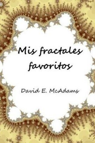 Cover of Mis fractales favoritos