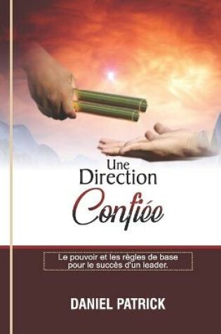 Cover of Une Direction Confiee.