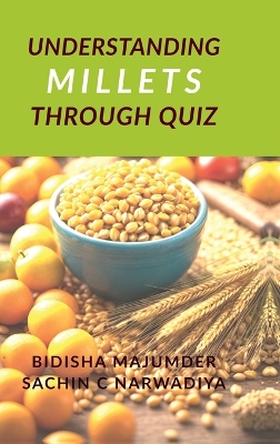 Cover of Understand Millets through Quiz