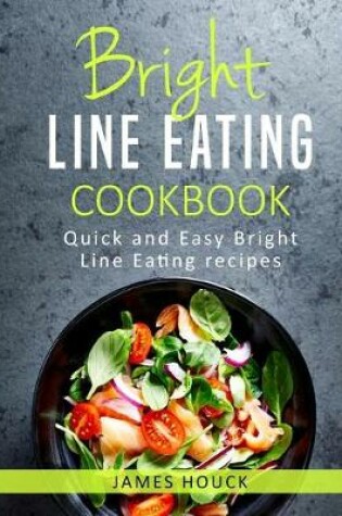 Cover of Bright Line Eating