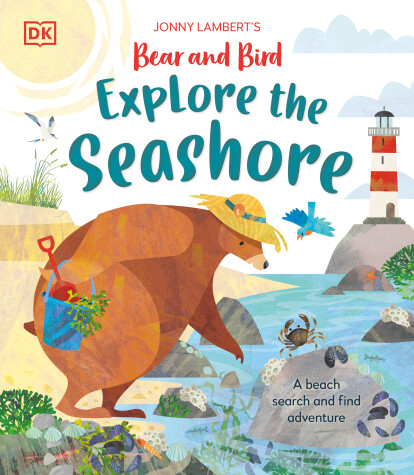 Book cover for Jonny Lambert’s Bear and Bird Explore the Seashore