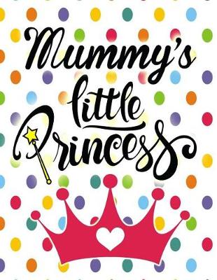 Book cover for Mummy's Little Princess