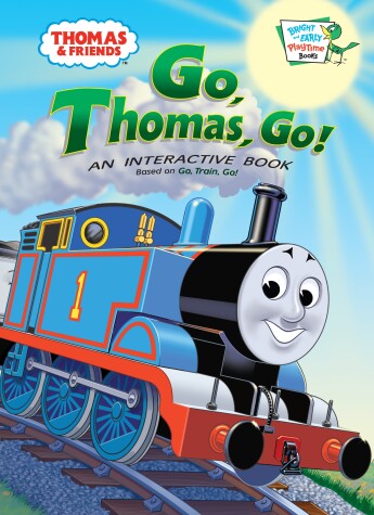 Cover of Thomas and Friends: Go, Thomas Go! (Thomas & Friends)