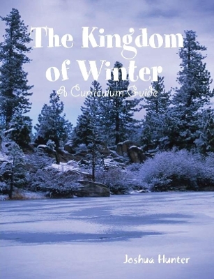 Book cover for Kingdom of Winter Curriculum Guide