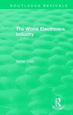 Book cover for The World Electronics Industry (1990)