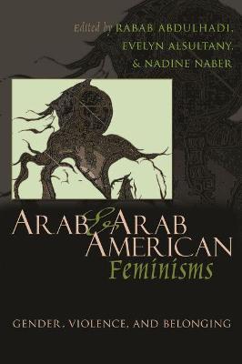 Book cover for Arab and Arab American Feminisms